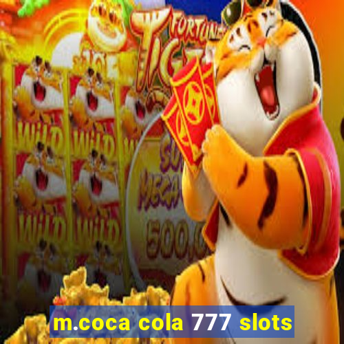 m.coca cola 777 slots